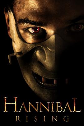 Hannibal Rising 2007 movie poster