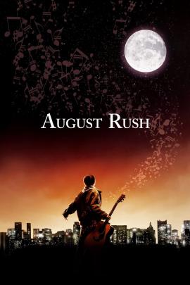 August Rush 2007 movie poster
