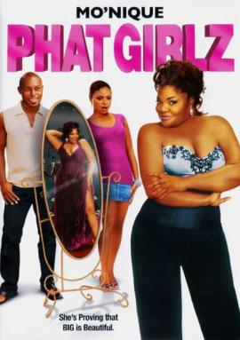 Phat Girlz 2006 movie poster