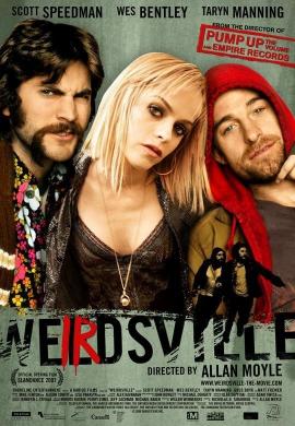 Weirdsville 2007 movie poster
