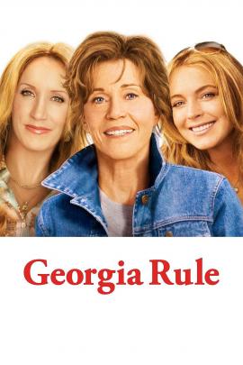 Georgia Rule 2007 movie poster