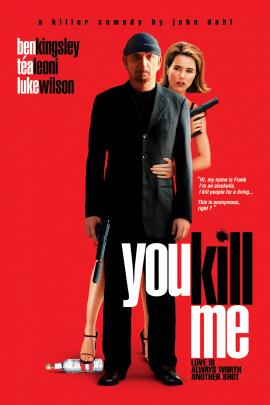 You Kill Me 2007 movie poster