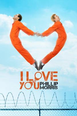 I Love You Phillip Morris 2009 movie poster