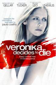 Veronika Decides to Die 2009 movie poster