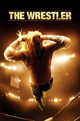 The Wrestler 2008 movie poster