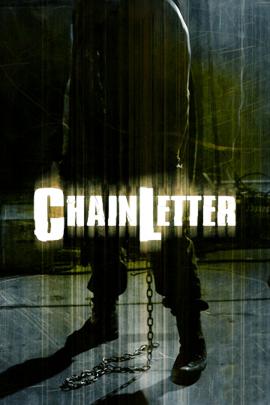 Chain Letter 2009 movie poster