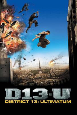 District 13: Ultimatum 2009 movie poster