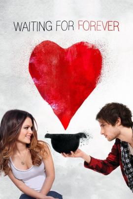 Waiting for Forever 2010 movie poster