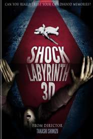 The Shock Labyrinth 3D 2009 movie poster