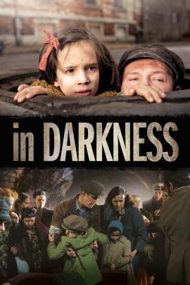In Darkness 2011 movie poster