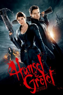 Hansel & Gretel: Witch Hunters 2013 movie poster