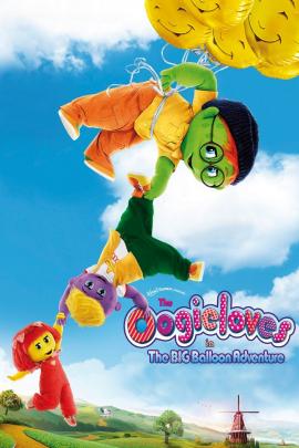 The Oogieloves in the Big Balloon Adventure 2012 movie poster