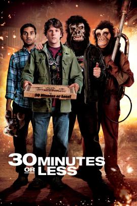 30 Minutes or Less 2011 movie poster