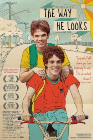 The Way He Looks 2014 movie poster
