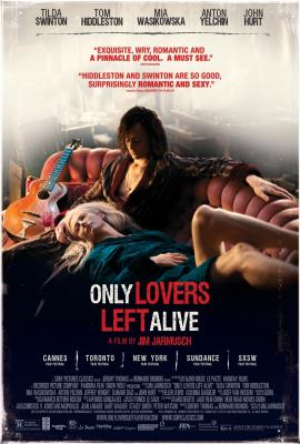 Only Lovers Left Alive 2013 movie poster