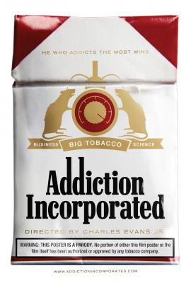 Addiction Incorporated 2011 movie poster