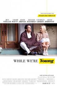 While We're Young 2014 movie poster