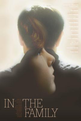 In the Family 2011 movie poster