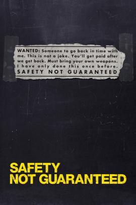 Safety Not Guaranteed 2012 movie poster