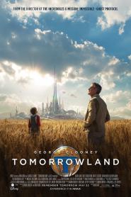 Tomorrowland 2015 movie poster