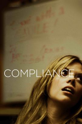 Compliance 2012 movie poster