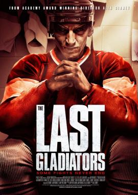 The Last Gladiators 2011 movie poster