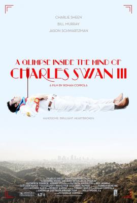 A Glimpse Inside the Mind of Charles Swan III 2012 movie poster