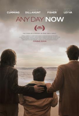 Any Day Now 2012 movie poster