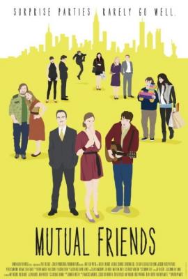 Mutual Friends 2013 movie poster