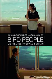 Bird People 2014 movie poster