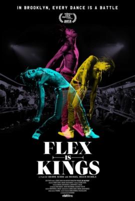 Flex Is Kings 2013 movie poster