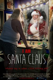 I Am Santa Claus 2014 movie poster