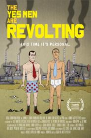 The Yes Men Are Revolting 2014 movie poster