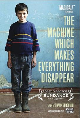 The Machine Which Makes Everything Disappear 2012 movie poster