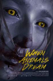When Animals Dream 2014 movie poster