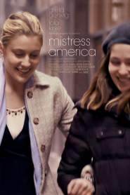Mistress America 2015 movie poster
