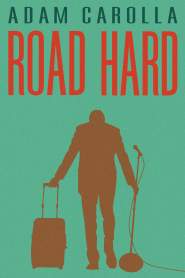 Road Hard 2015 movie poster
