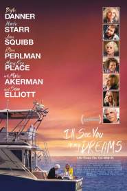 I'll See You in My Dreams 2015 movie poster