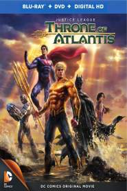 Justice League: Throne of Atlantis 2015 movie poster